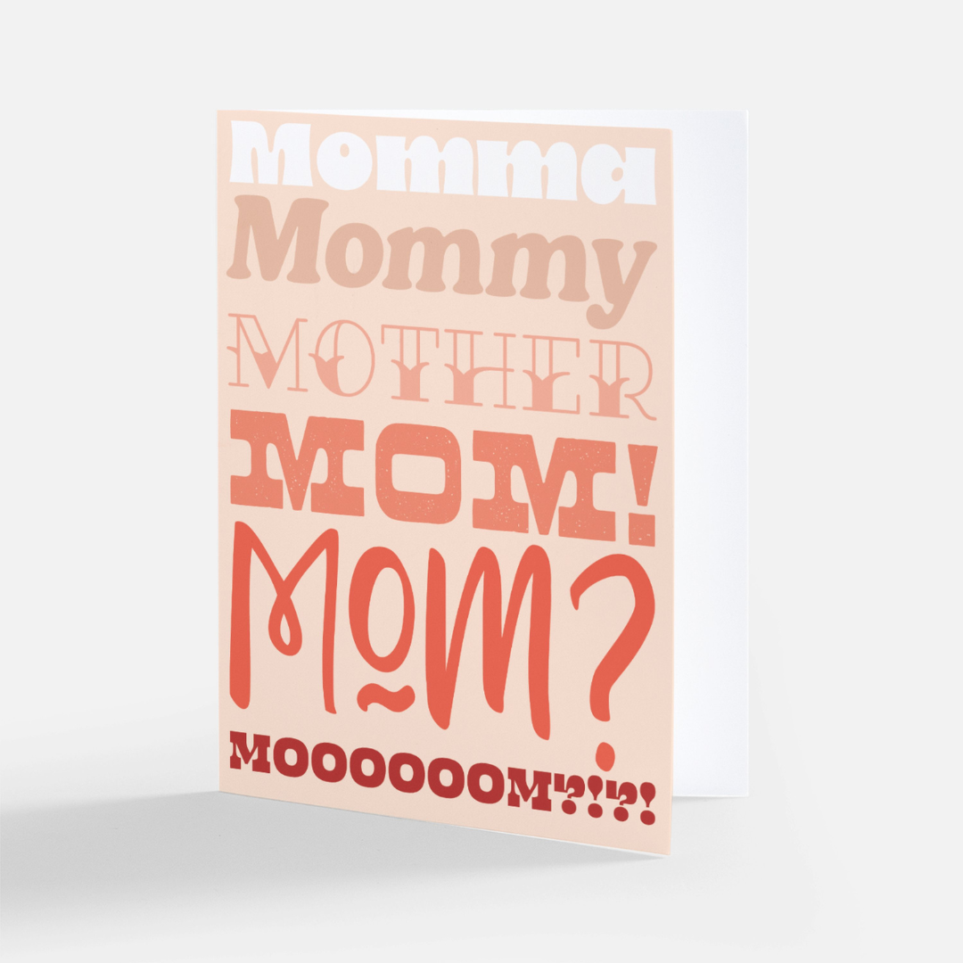 Mom?!?! Card